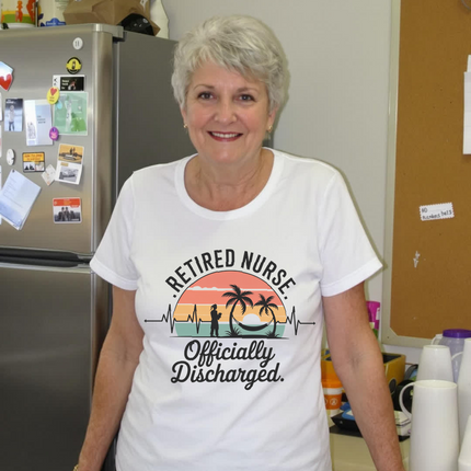Retired Nurse Officially Discharged Tee