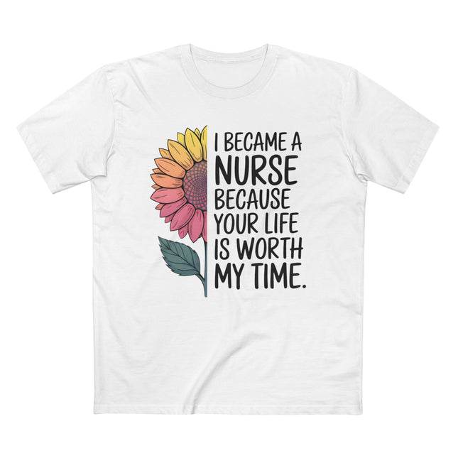 I Became a Nurse Because Tee
