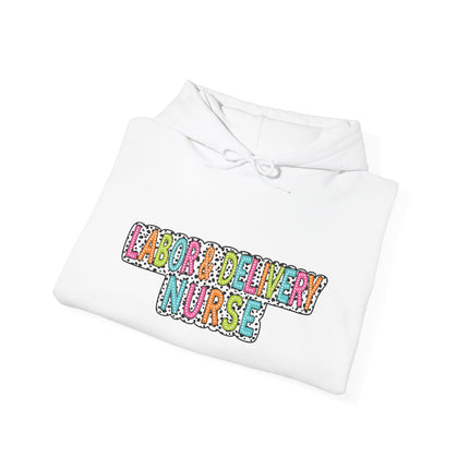 Labour & Delivery Nurse Hoodie