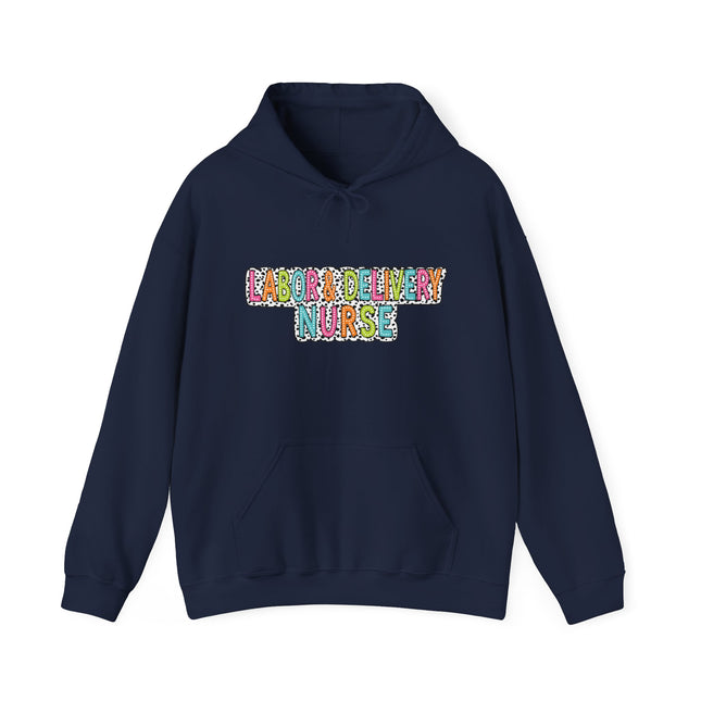 Labour & Delivery Nurse Hoodie