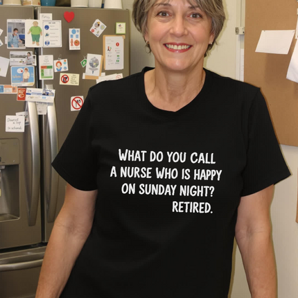 Happy on Sunday Night Retired Nurse Tee