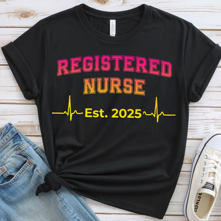 Registered Nurse Est. 2025 Tee