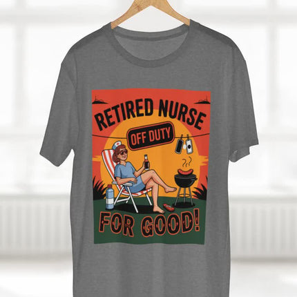 Retired Nurse Off Duty for Good Tee