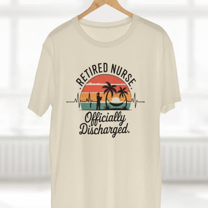 Retired Nurse Officially Discharged Tee