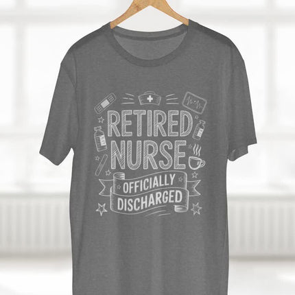 Retired Nurse Officially Discharged Tee
