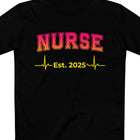 Nurse Est. 2025 Tee