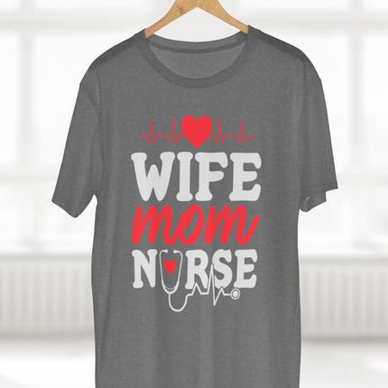 Wife, Mom, Nurse Tee