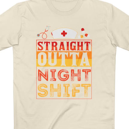 Straight Outta Night Shift Funny Nurse Tee