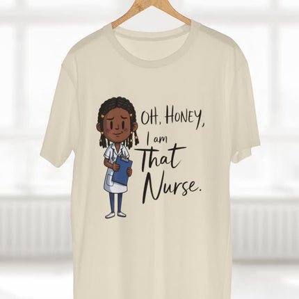 Oh Honey I'm That Nurse Tee