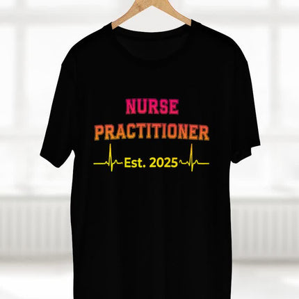 Nurse Practitioner Est. 2025 Tee