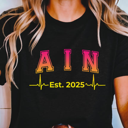 AIN Est. 2025 Tee